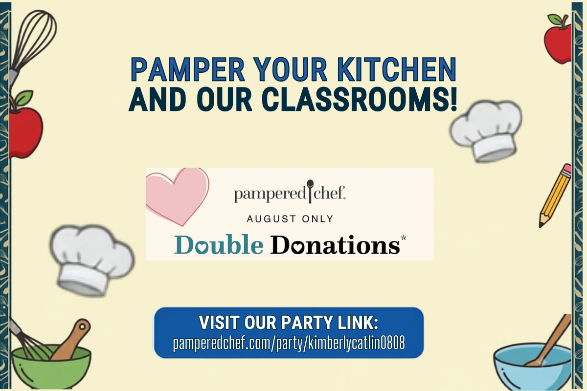 August Fundraiser: Pamper Your Kitchen & Bless Our Teachers!