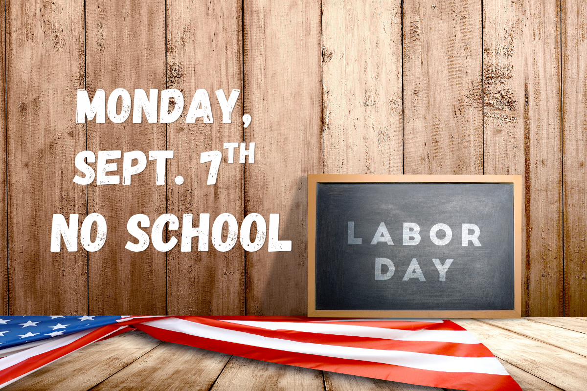 Labor Day Closure Reminder