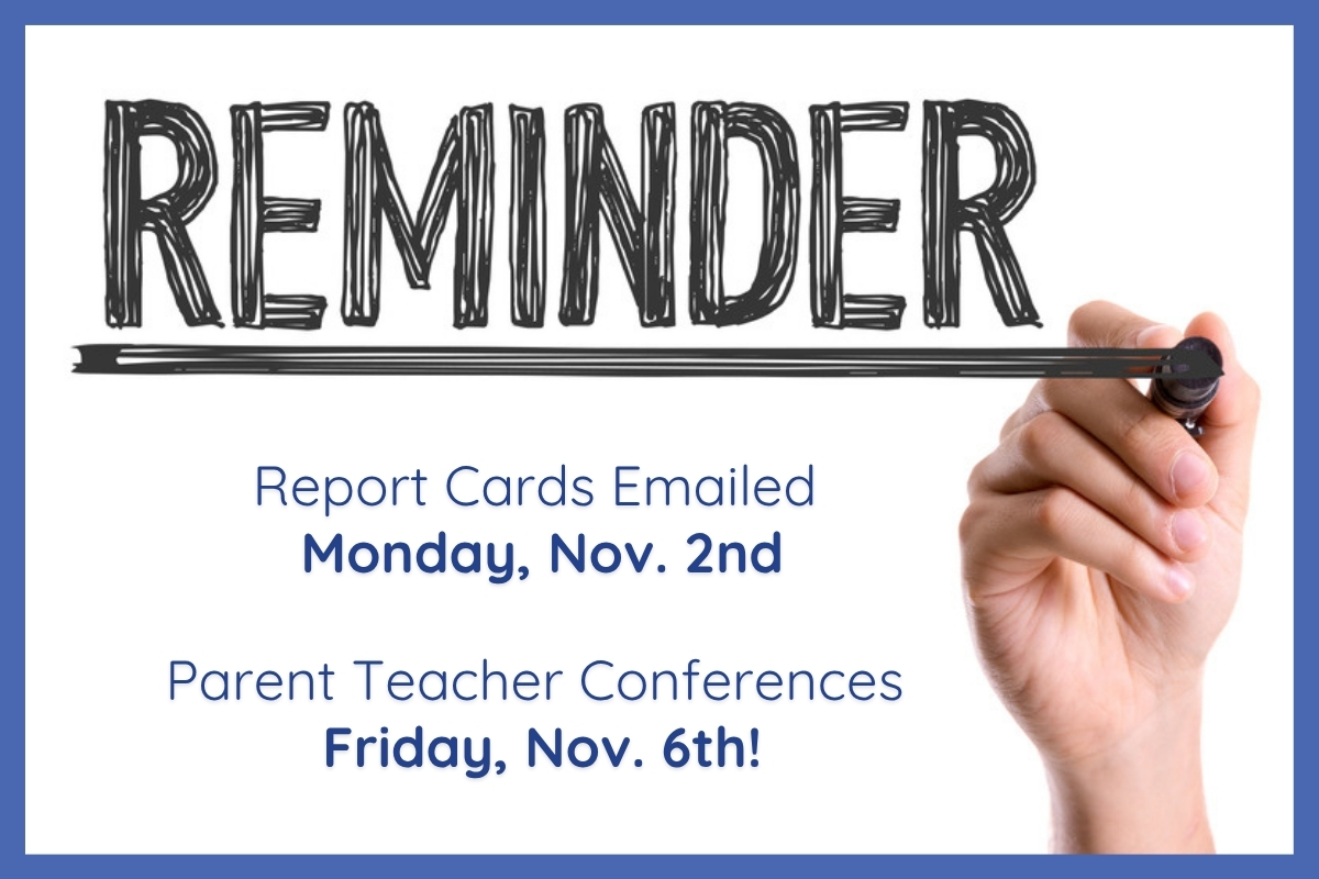 Parent-Teacher Conferences & Report Cards